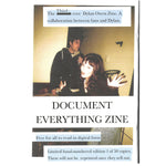 DOCUMENT EVERYTHING ZINE ISSUE #3 (Limited to 50 copies)