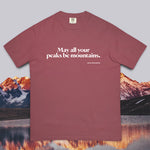 May All Your Peaks Be Mountains Lyric T-Shirt