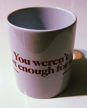 Hurt Enough Collab Coffee Mug (Limited Edition)
