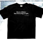 Heavy Thinker Lyric T-Shirt